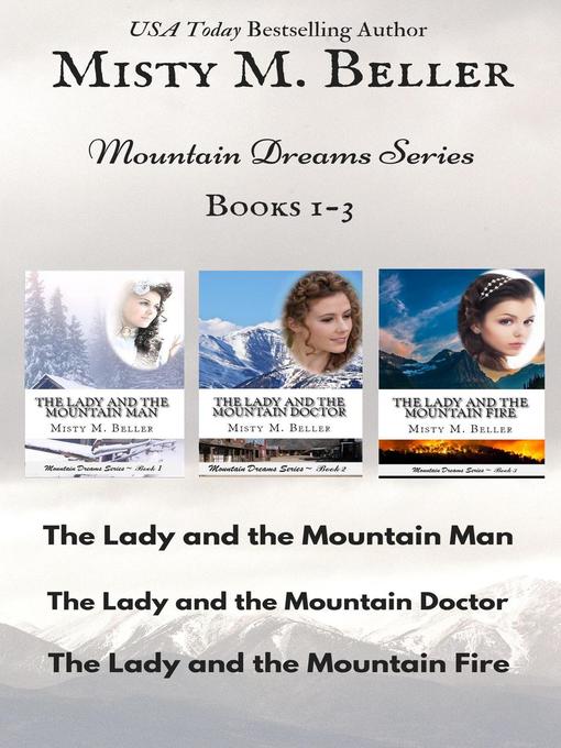 Title details for Mountain Dreams, Books 1-3 by Misty M. Beller - Available